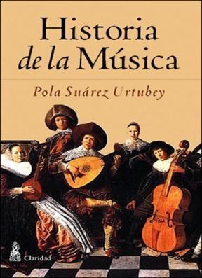 1 - Historia de la musica - Pola Suarez Urtubey
