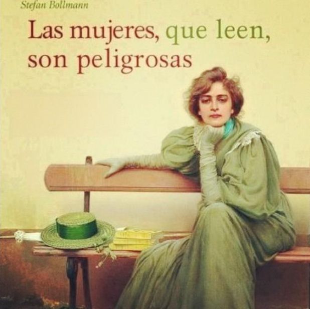 1 - Las mujeres que leen son peligrosas - Stefan Bollmann