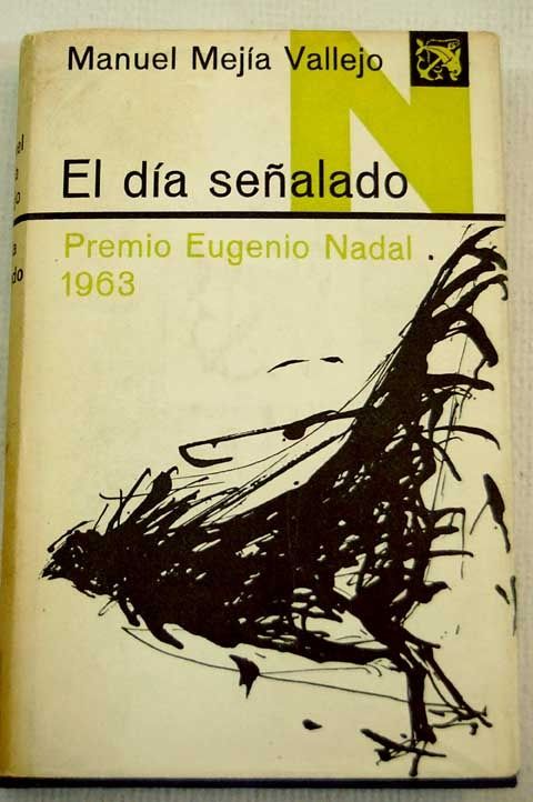 224672 - El día señalado - Manuel Mejia Vallejo