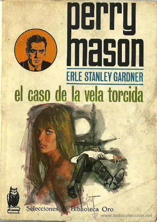 22594749 - El caso de la vela torcida - Erle Stanley Gardner