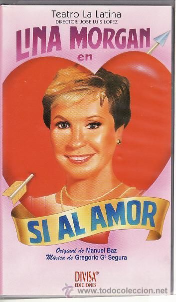 24527302 - Lina Morgan: Si Al Amor DVDrip Español