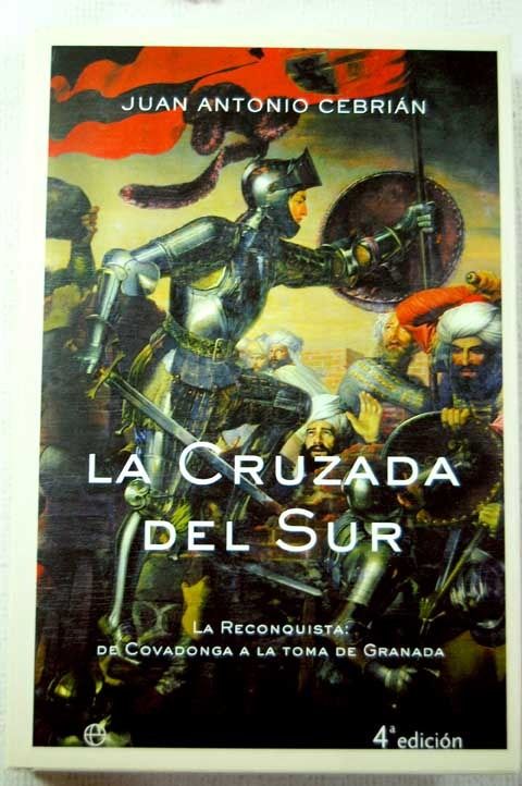 272370 - La cruzada del sur - Juan Antonio Cebrian