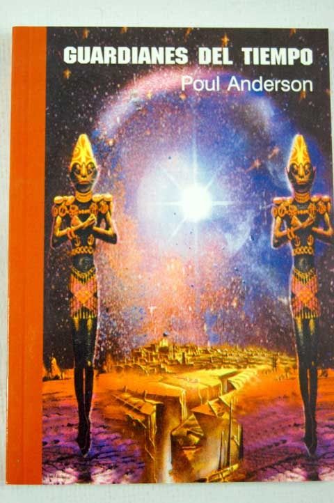 274516 - Guardianes del tiempo – Poul Anderson