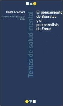 311QAVMNNDL SY344 BO1204203200  - El pensamiento de Socrates y el psicoanálisis de Freud - Rogeli Armengol (Voz humana)