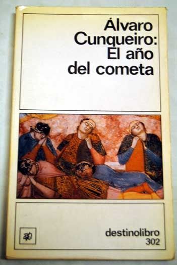 385384 - El año del cometa con la batalla de los cuatro reyes - Alvaro Cunqueiro