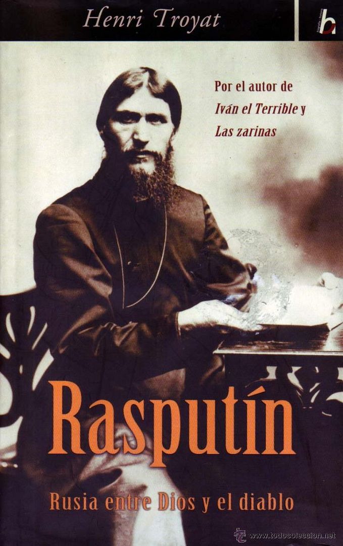 41014531 - Rasputín; Rusia entre Dios y el diablo - Henri Troyat