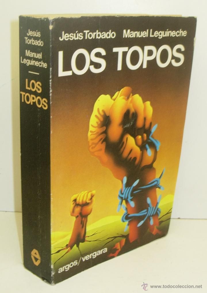 43156145 - Los Topos - Jesus Torbado
