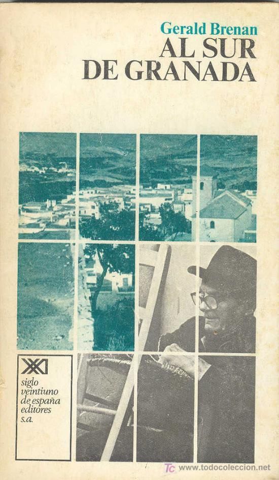 4495442 - Al sur de Granada - Gerald Brenan
