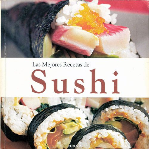 4695869516 fe5f649f7d - Las Mejores Recetas De Sushi