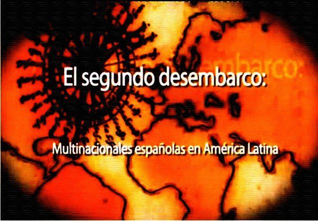 474147370 640 - El segundo desembarco: Transnacionales españolas en América Latina
