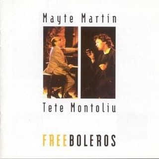 4 3 - Mayte Martin & Tete Montoliu - Free Boleros (1996)