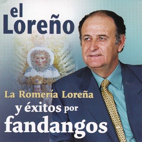 4 4 - El Loreño - La Romería Loreña y Éxitos por Fandangos (2013)
