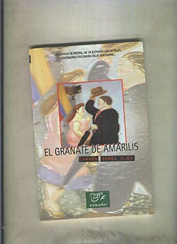 515PR446zYL - El granate de Amarilis - Carmen Gomez Ojea