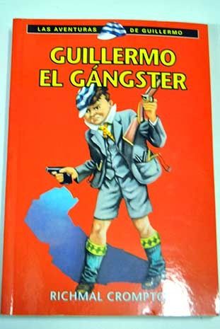 532113 - Guillermo el gangster - Richmal Crompton