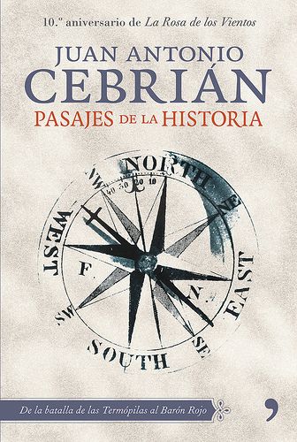 552490656 bcb48c41c7 - Pasajes De La Historia - Juan Antonio Cebrian