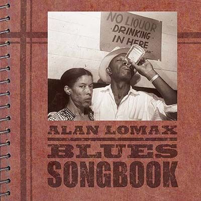 58277 0 69df3f83d8999131da8c6ecfaec9dffa - Alan Lomax - Blues Songbook (1934-78)