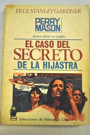 594212 - El caso del secreto de la hijastra - Erle stanley Gardner