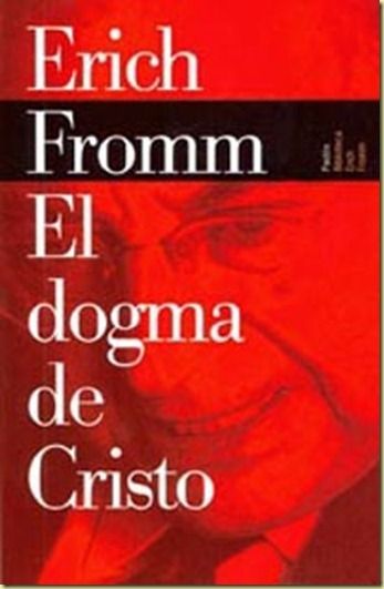 59506 thumb - El dogma de Cristo - Erich Fromm