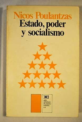 702933 - Estado, Poder y Socialismo - Nicos Poulantzas