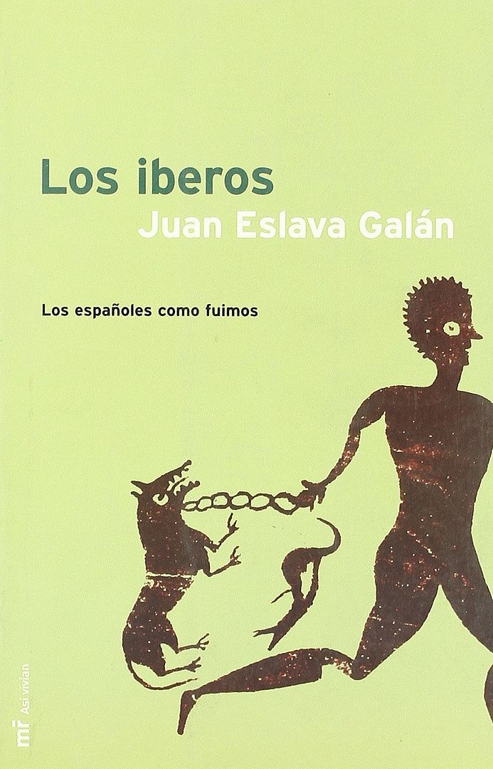 71blKS7QFTL - Los Iberos: Los españoles como fuimos - Juan Eslava Galan