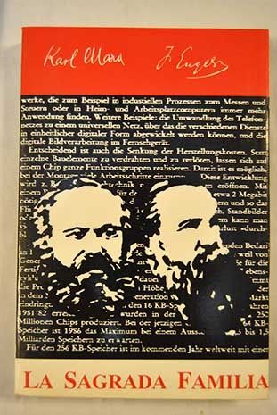 722538 - La Sagrada Familia o Critica de la Critica Critica - F. Engels & C. Marx