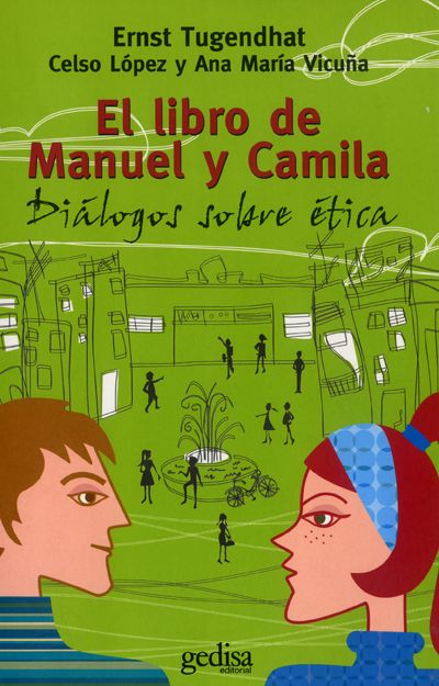978 84 9784 247 1 g - El libro de Manuel y Camila - Ernst Tugendhat