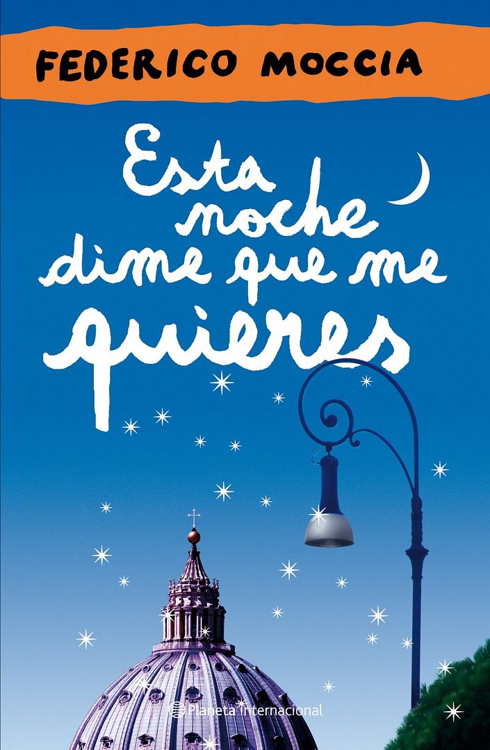 9788408109389 - Esta noche dime que me quieres - Federico Moccia
