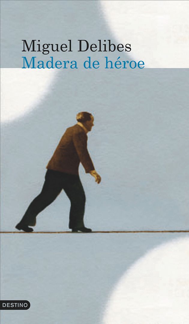 9788423343119 - Madera de héroe - Miguel Delibes