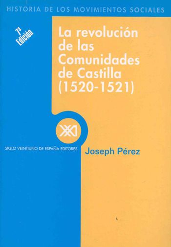 9788432302855 - La revolucion de las Comunidades de Castilla - Joseph Perez