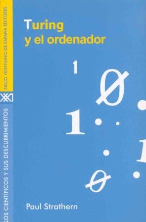 9788432310195 - Turing y el ordenador - Paul Strathern