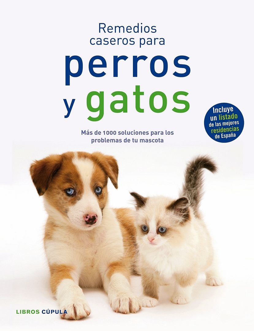 9788448047917 - Remedios caseros para perros y gatos