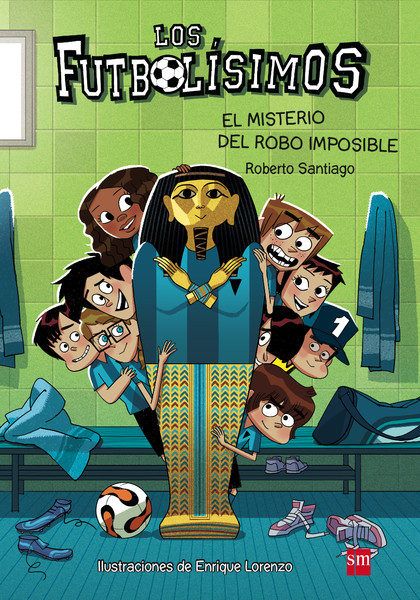 9788467574159 - Los Futbolísimos: el misterio del robo imposible - Roberto Santiago (Voz Humana)