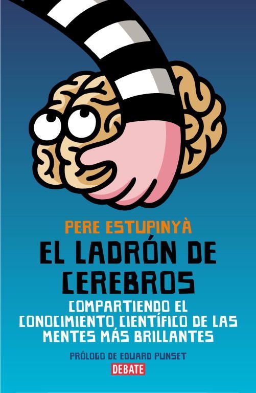 9788483068892 - El ladron de cerebros - Pere Estupinya