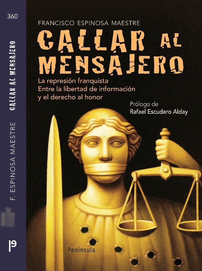 9788483079195 - Callar al mensajero - Francisco Espinosa Maestre