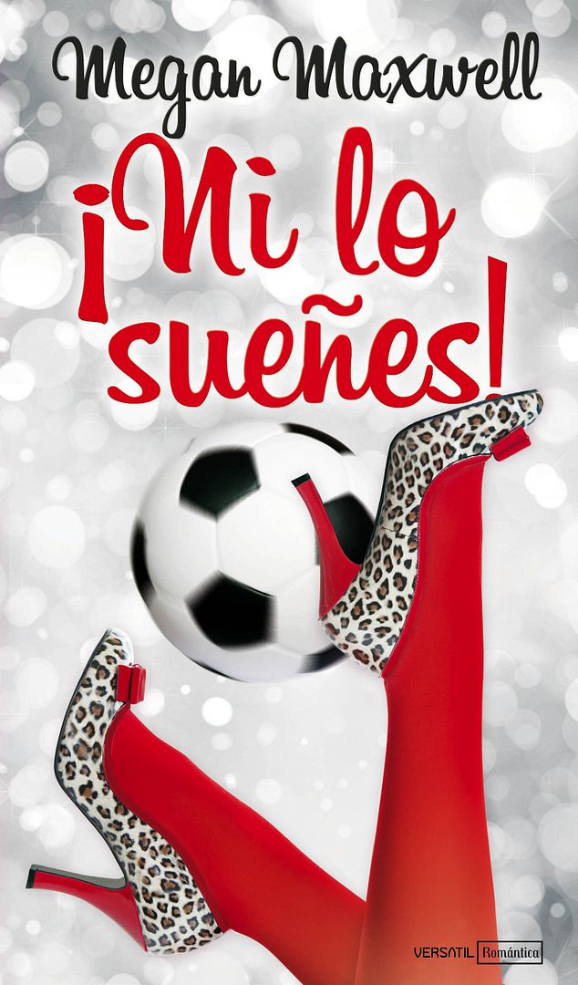 9788492929900 - Ni lo sueñes! - Megan Maxwell (Voz Humana)