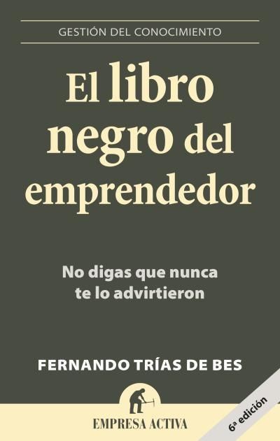 9788496627260 - El libro negro del emprendedor - Fernando Trías de Bes
