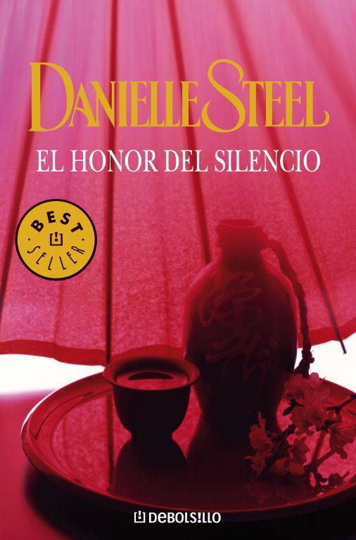 9788497595636 - El honor del silencio - Danielle Steel