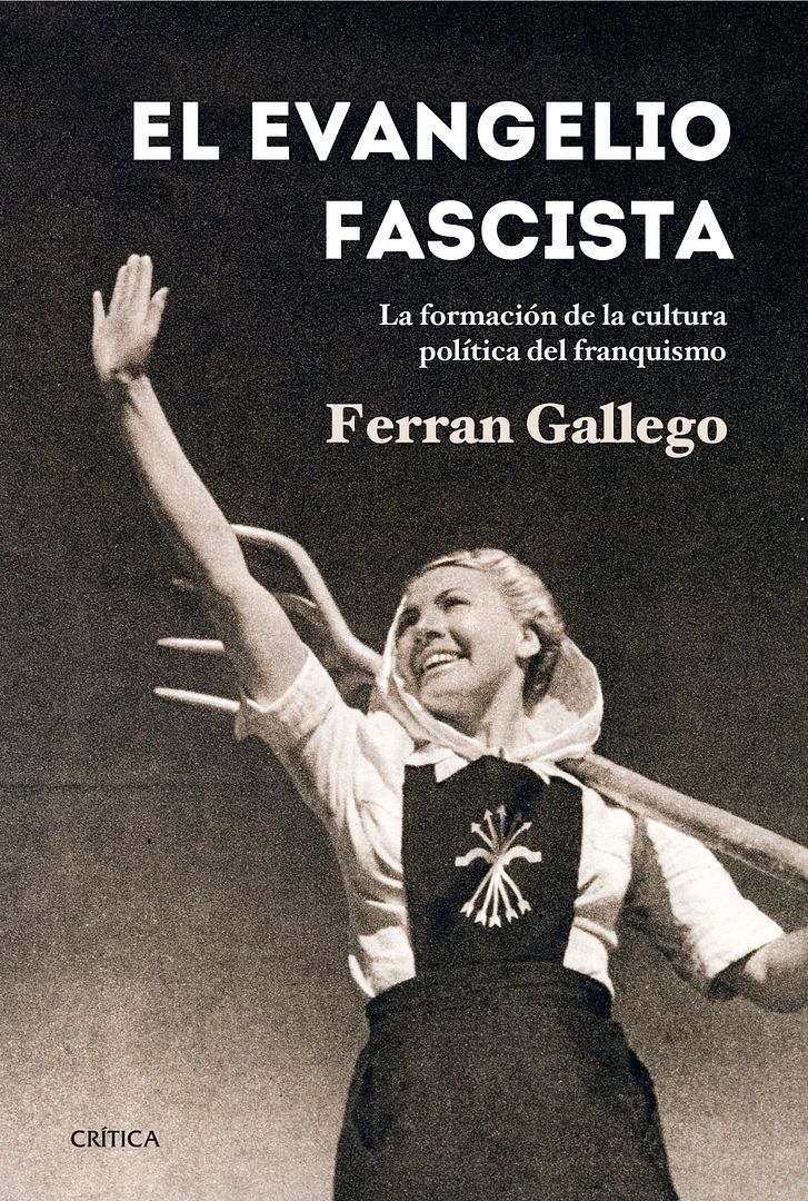 9788498926767 - El evangelio fascista - Ferran Gallego