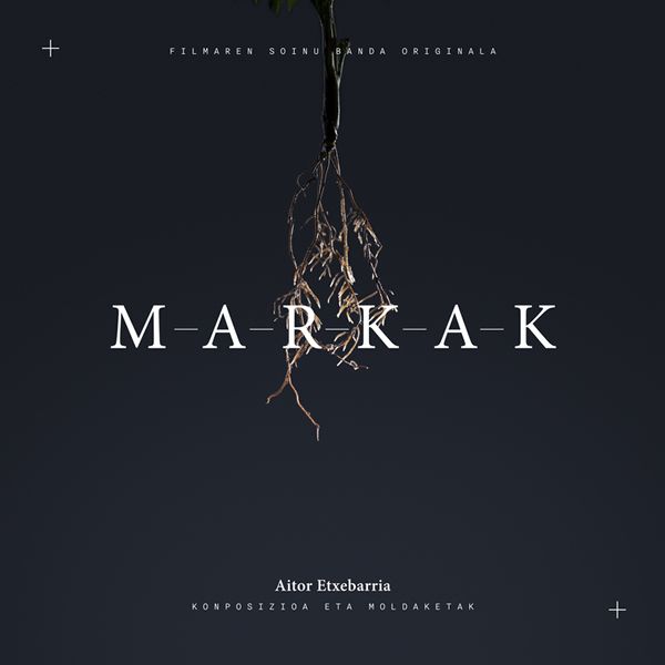 Aitor Etxebarria Markak - Aitor Etxebarria - Markak BSO