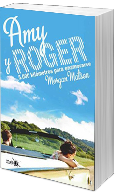 Amy - Amy & Roger 5.000 Kilometros para enamorarse - Morgan Matson