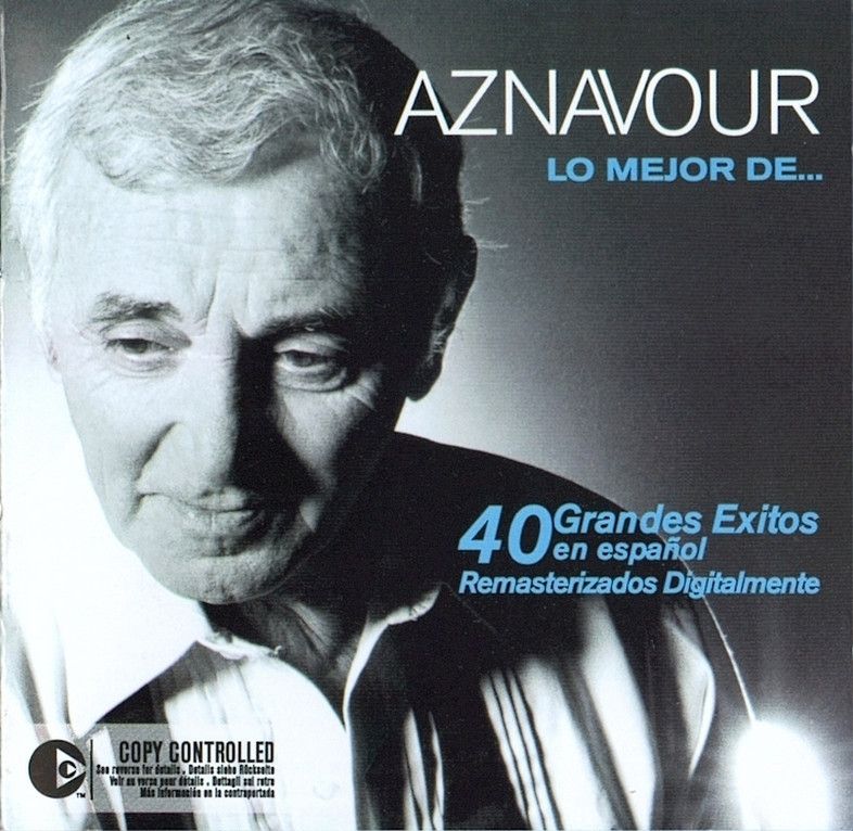 Aznavour40GrandesExitos - Charles Aznavour - Lo Mejor de (40 grandes exitos en español)