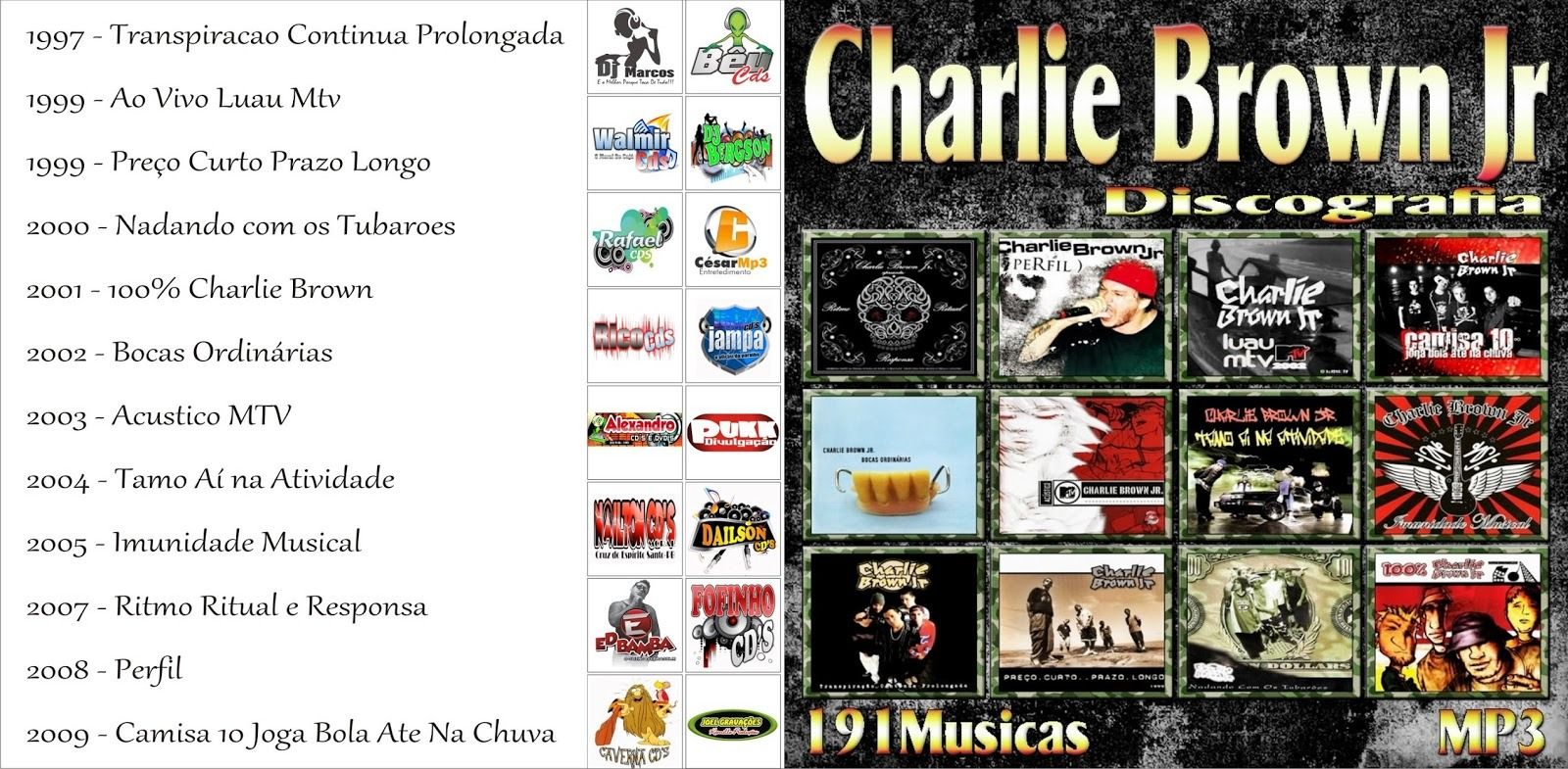CHARLIEBROWNJRDISCOGRAFIA - Charlie Brown Jr: Discografia