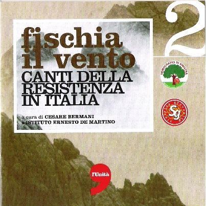 Canti Della Resistenza Italiana Vol 2 cover - Canti Della Resistenza Italiana (Vol 2) - Fischia il Vento