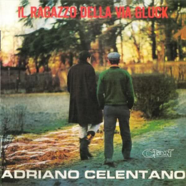 Celentano Adriano Il ragazzo della via Gluck Vinile lp2 - Adriano Celentano - Il Ragazzo della via Gluck (1966)