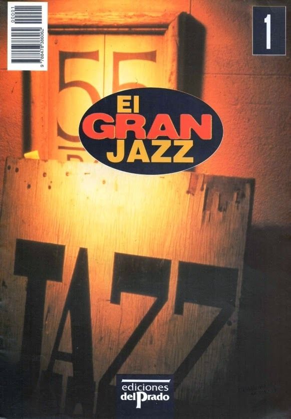El2BGran2BJazz2B012BLouis2BArmstrong2BEdiciones2BDel2BPrado2B1996 001 - El Gran Jazz Nº01 Louis Armstrong (Ediciones Del Prado 1996)