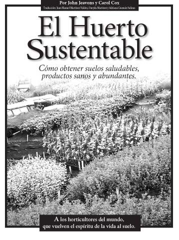 ElHuertoSustentable - El Huerto sustentable
