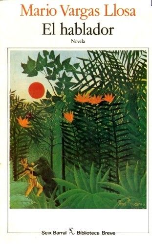 El Hablador - El hablador - Mario Vargas Llosa