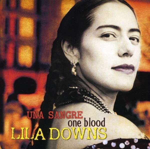 Front 8 - Lila Downs - Una Sangre/One Blood (2004) mp3