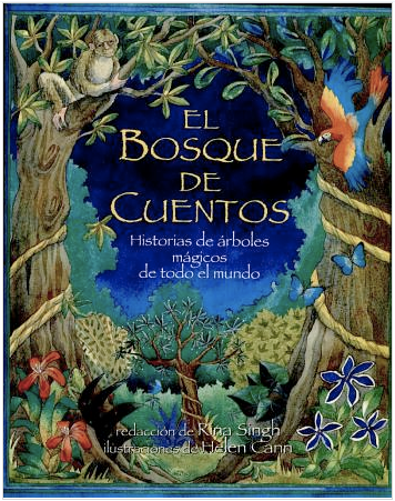 Imagen1 1 - El bosque de cuentos. Historia de arboles magicos de todo el mundo - Rina Singh