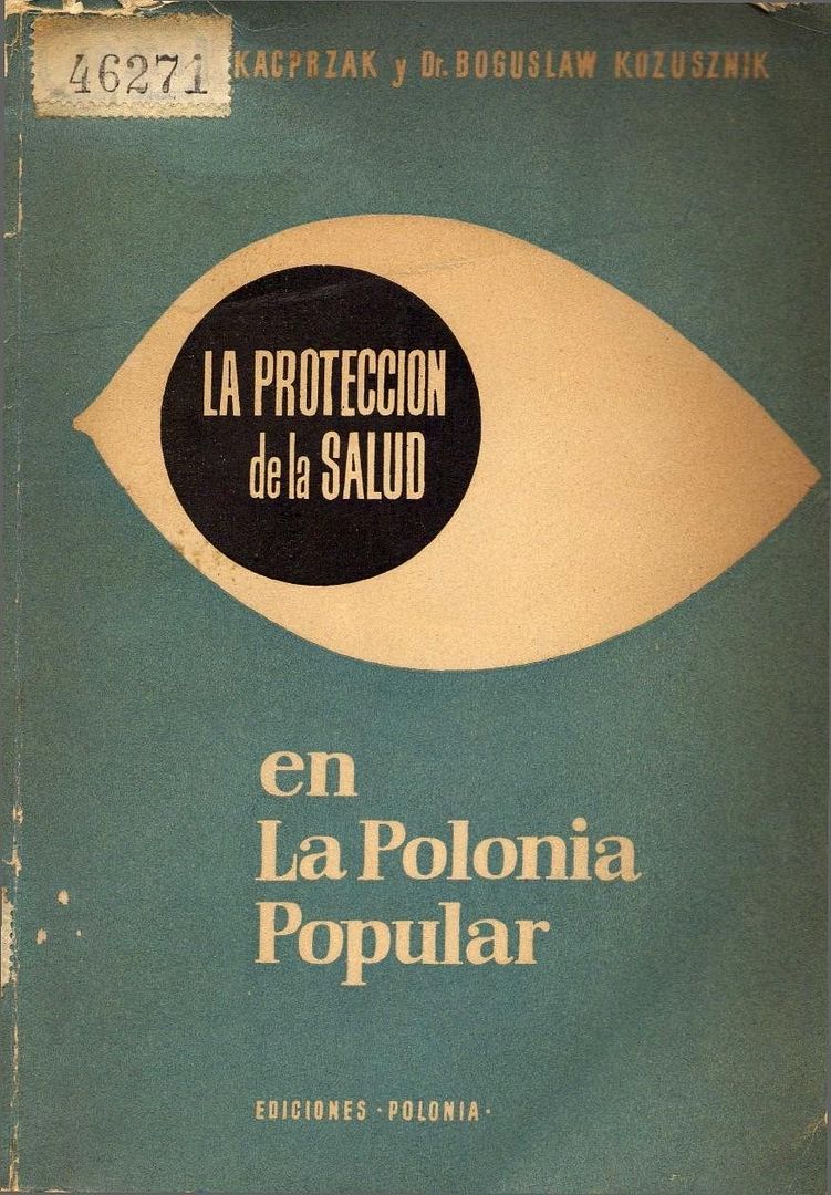 La2BProtecciC3B3n2Bde2Bla2BSalud2Ben2BLa2BPolonia2BPopular - Republica Popular de Polonia